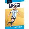 Hvězdy fotbalového hřiště - Messi - Harry Coninx, Ben Farr ilustrátor