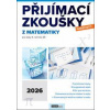 Přijímací zkoušky nanečisto z matematiky - autor neuvedený