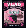 Vlad, the Fabulous Vampire - Flavia Z. Drago, Walker Books Ltd
