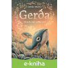 E-kniha Gerda: Strach má veľké oči - Adrián Macho, Adrián Macho (ilustrátor)