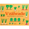 V záhrade - Zuzana Mitošinková
