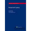 Korporační spory - Kristián Csach, Bohumil Havel, Lucia Žitňanská