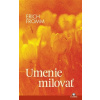 Umenie milovať (Erich Fromm)