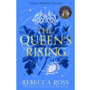 The Queen’s Rising