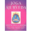 Jóga a ájurvéda - Narayan Chögyin Dorje