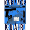 Krutá hra - Dan Simmons