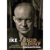 Ike - Osud hrdiny - Michael Korda