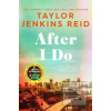 After I Do (Taylor Jenkins Reid)
