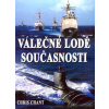 Válečné lodě současnosti - Chant Chris