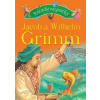 Klasické rozprávky Jacob a Wilhelm Grimm - Jakob Grimm, Wilhelm Grimm