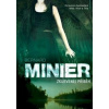 Zkurvenej příběh - Minier Bernard