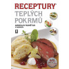 Receptury teplých pokrmů + CD - 7. vydání - Jaroslav Runštuk a kolektiv