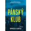 Pánský klub - Katz Erica