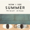 Now I See Summer - Mac Barnett, Jon Klassen (ilustrátor)