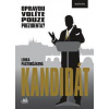 Kandidát - Opravdu volíte pouze prezidenta? - Pastorčáková Lenka