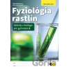 Fyziológia rastlín (pracovný zošit) - Silvia Mihaličová, Jana Fančovičová