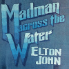 JOHN, ELTON - MADMAN ACROSS THE WATER CD