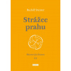 Strážce prahu - Mysterijní drama III - Rudolf Steiner