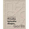 Príručka bytového dizajnu - Frida Ramstedt