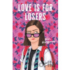 Love Is for Losers - Wibke Brueggemann