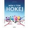 Mám v tom hokej - Kolektív autorov
