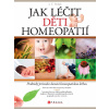 Jak léčit děti homeopatií - J. T. Holub