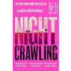 Nightcrawling: Longlisted for the Booker Prize 2022 - the youngest ever Booker nominee - Leila Mottley