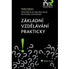 Základní vzdělávání prakticky - Monika Puškinová
