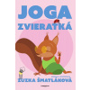 Joga zvieratká - Šmatláková Zuzana