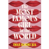 The Most Famous Girl in the World