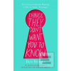 Things They Dont Want Yo…