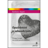 Opuštěnost a sebeodcizení - Kathrin Asper