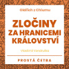 Oldřich z Chlumu – Zločiny za hranicemi království