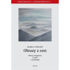 Obrazy z cest Obrazy imaginace a snění v arteterapii - Ženatá Kamila Autor