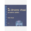 ZA DEVATERO VĚTAMI (postmoderní pohádky) - Pavel Drozd