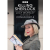 Killing Sherlock - Lucy Worsley On The Case Of Conan Doyle DVD