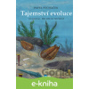 E-kniha Tajemství evoluce - Pavel Pecháček, Miloslav Muškát (ilustrácie)