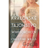 Kráľovské tajomstvo Windsorovcov - Christine Wells