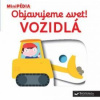 Choux Nathalie MiniPÉDIA – Objavujeme svet! Vozidlá