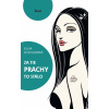 Za tie prachy to stálo - Silvia Koscelanská