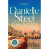 Palazzo: Escape to Italy with the powerful new story of love, family and legacy - Danielle Steel
