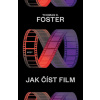 Jak číst film - C. Thomas Foster