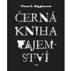 Černá kniha tajemství - Fiona E. Higginsová