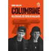 Columbine - Nejznámější školní masakr - Dave Cullen