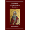 Nad slovami sv. Izáka Sýrskeho Homílie 1-4 - Miron Keruľ-Kmec st.