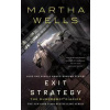 Exit Strategy - Martha Wells, St Martin's Press