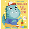 Dinosaurus ještě nejde spát