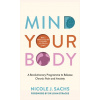 Mind Your Body