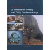 Za nerosty čtyřmi světadíly aneb Zážitky českého mineraloga - Bernard H Jan