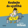 Koukejte do výstřihu - Zdeňka Ortová